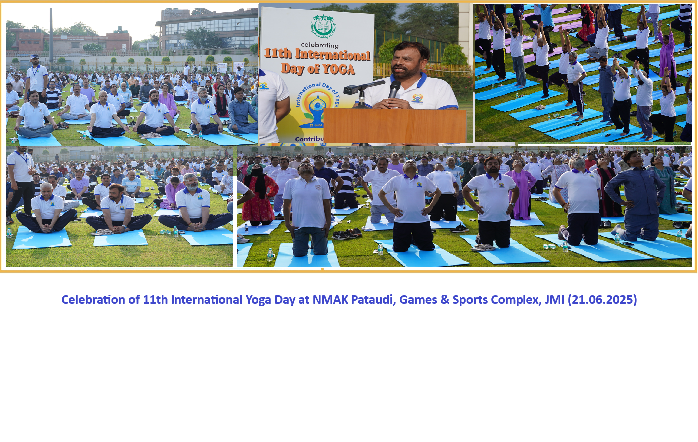 Celebration of 11th International Yoga Day at NMAK Pataudi, Games and Sports Complex, JMI