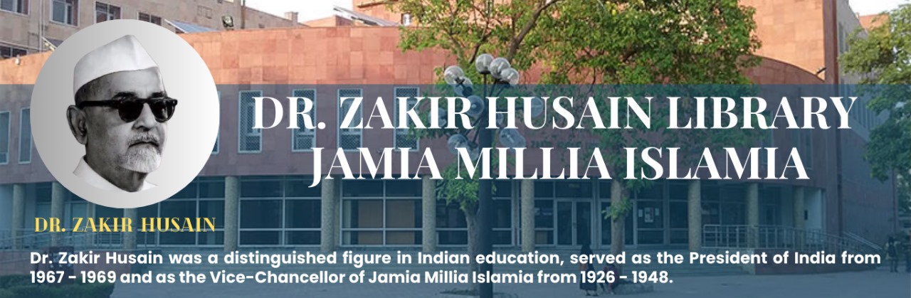 About Dr. Zakir Husain Library